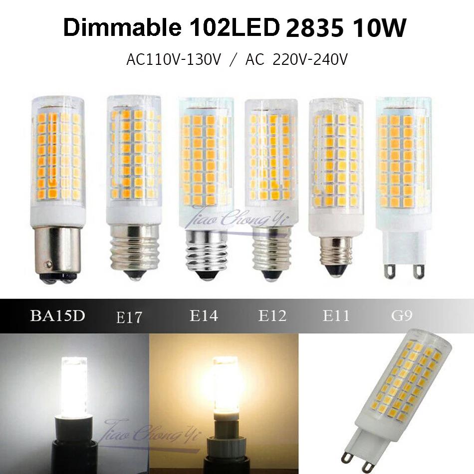 2835 ̶Ʈ  ,   LED , 10W, G9, E11, E12, E14, E17, BA15D, 110V, 220V, 102LED